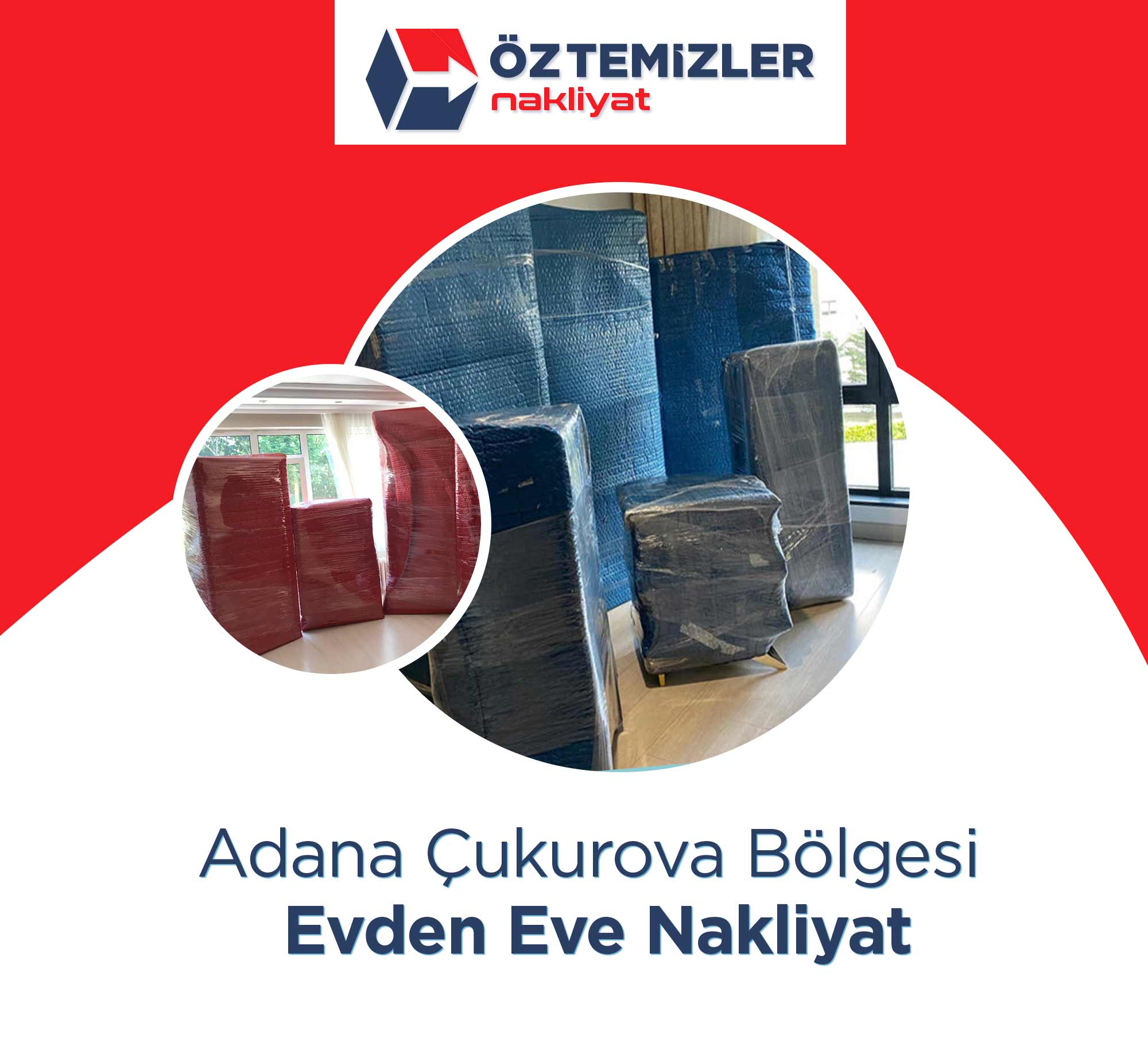 Adana Evden Eve Nakliyat - Adana Öz Temizler Nakliyat